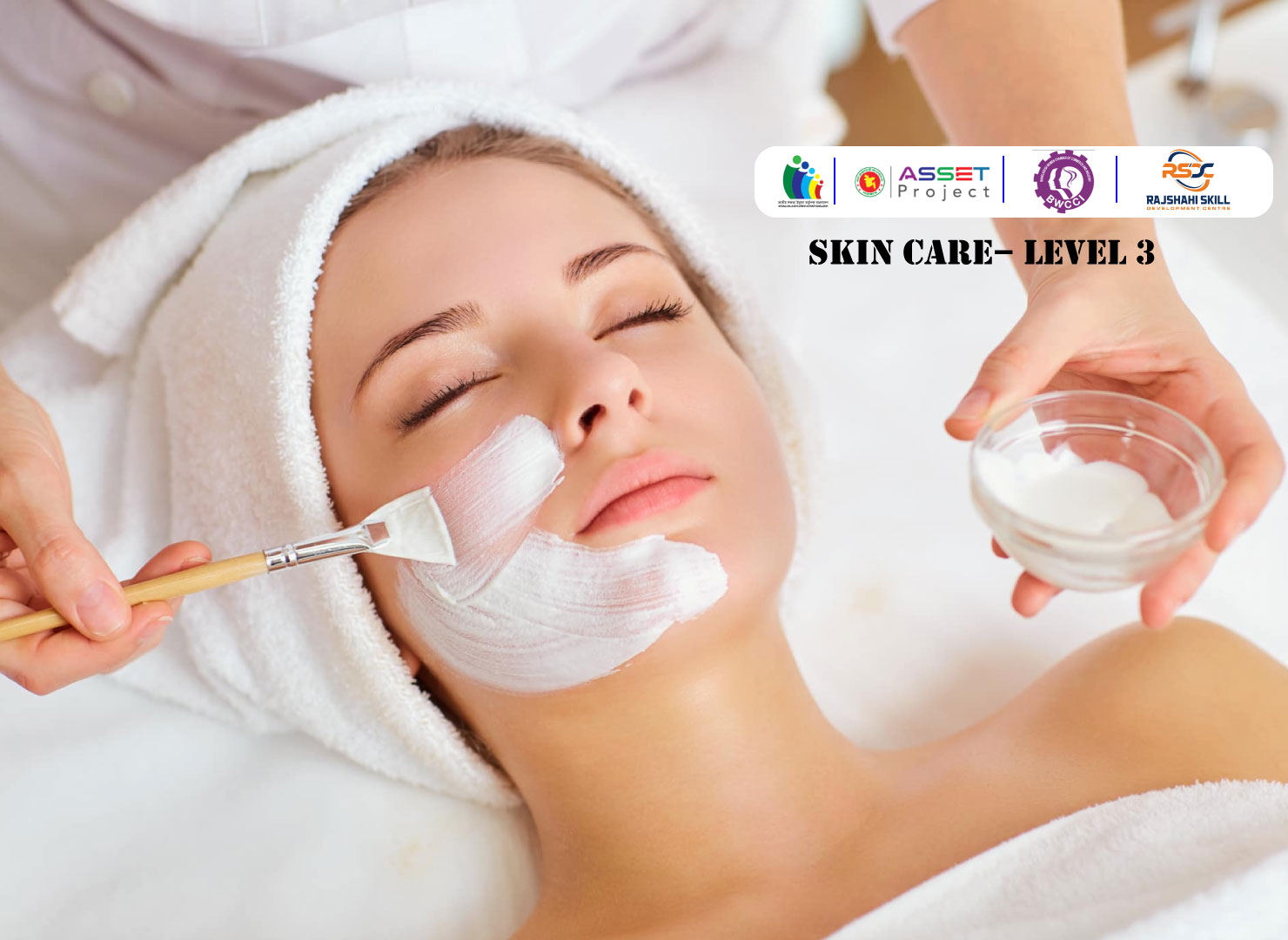 Skin Care– Level 3